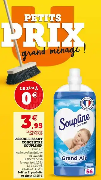 Super U Soupline assouplissant concentre* offre