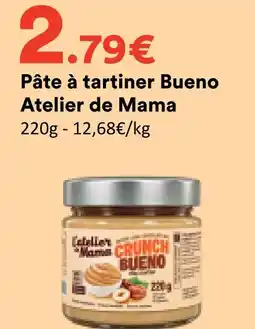 Hmarket Atelier de maman pâte à tartiner bueno offre