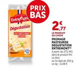 Bi1 Entremont - fromage pasteurise degustation offre