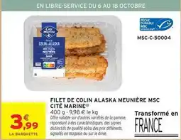 Intermarché Durable - filet de colin alaska meunière msc offre