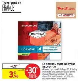 Intermarché Delpeyrat - le saumon fumé norvège offre