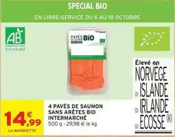 Intermarché 4 pavés de saumon sans arêtes bio offre
