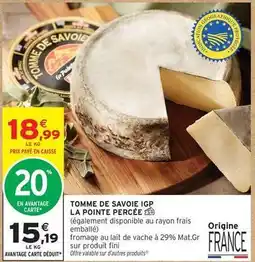 Intermarché Tomme de savoie igp offre