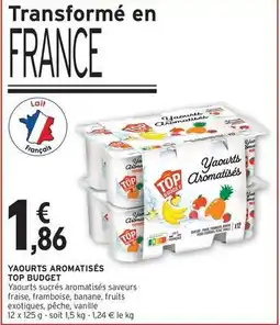 Intermarché Top budget - yaourts aromatises offre
