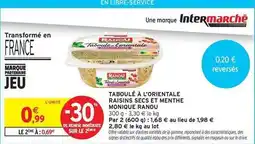 Intermarché Monique ranou - taboulé à l'orientale raisins secs et menthe offre