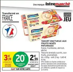 Intermarché Paturages - yaourt onctueux aux fruits mixés offre