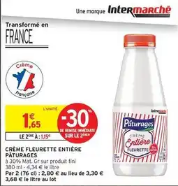 Intermarché Paturages - crème fleurette entiere offre