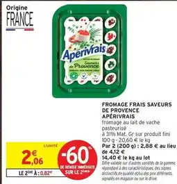 Intermarché Apérivrais - fromage frais saveurs de provence offre