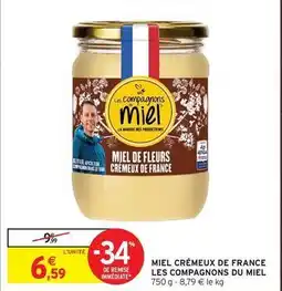 Intermarché Les compagnons du miel - miel crémeux de france offre