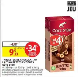 Intermarché Côte d'or - tablettes de chocolat au lait noisettes entières offre