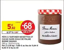 Intermarché Bonne maman - pâte à tartiner noisettes et cacao sans huile de palme offre