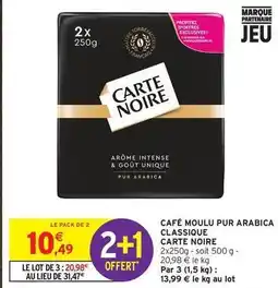 Intermarché Carte noire - café moulu pur arabica classique offre