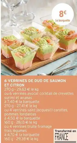 Intermarché 6 verrines de duo de saumon et citron offre