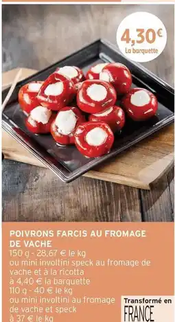 Intermarché Poivrons farcis au fromage de vache offre