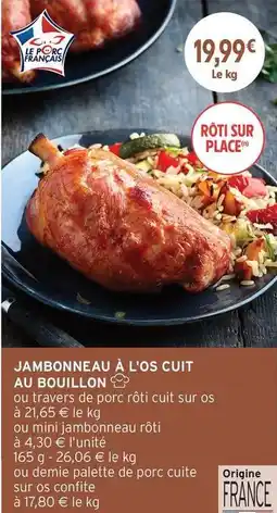 Intermarché Palette - jambonneau à l'os cuit au bouillon offre