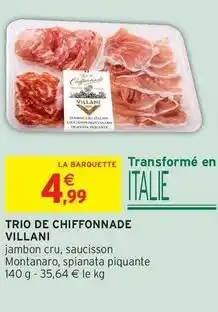 Intermarché Villani - trio de chiffonnade offre