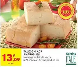 Intermarché Ambrosi - taleggio aop offre