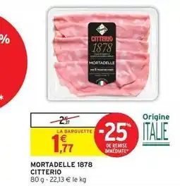 Intermarché Citterio - mortadelle offre