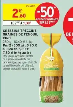 Intermarché Ciro - gressins treccine graines de fenouil offre