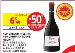 Intermarché Aop chianti riserva neo campana rouge offre