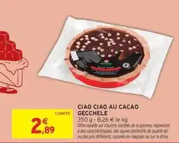 Intermarché Gecchele - ciao ciao au cacao offre