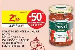 Intermarché Ponti - tomates séchées à l'huile offre
