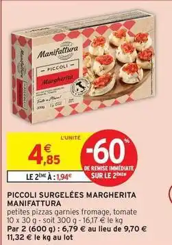 Intermarché Manifattura - piccoli surgelées margherita offre