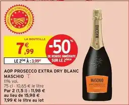 Intermarché Maschio - aop prosecco extra dry blanc offre