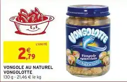 Intermarché Vongole au naturel offre