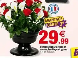 Bazarland Composition 36 roses et arums, feuillage et gypso offre