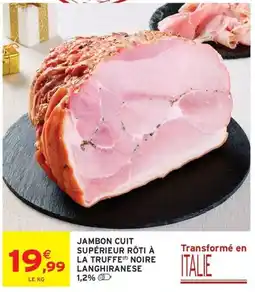 Intermarché Jambon Cuit Supérieur offre