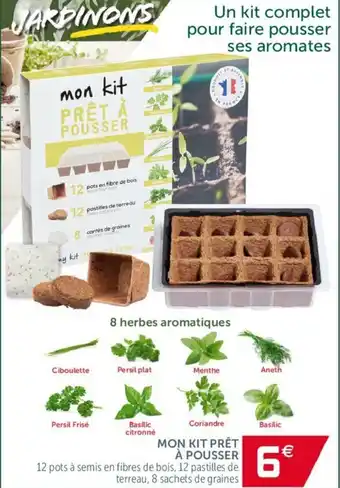Mon kit prêt à pousser