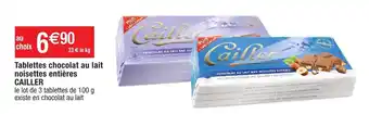 Migros Tablettes chocolat au lait noisettes entières CAILLER offre