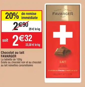 Migros Chocolat au lait FAVARGER offre