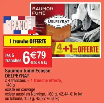 Migros Saumon fumé ecosse DELPEYRAT offre
