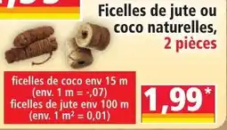 Norma Ficelles de jute ou coco naturelles offre