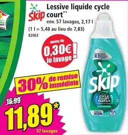 Norma Skip Lessive liquide cycle court offre