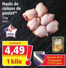 Norma Volaille Française Hauts de cuisses de poulet offre