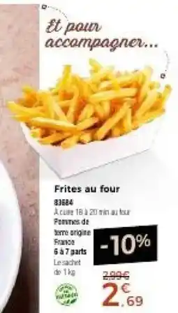 Thiriet Frites au four offre