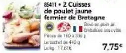 Thiriet 2 Cuisses de poulet jaune fermier de Bretagne offre
