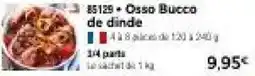 Thiriet Osso Bucco de dinde offre
