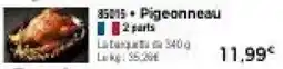 Thiriet Pigeonneau offre
