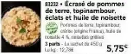 Thiriet Écrasé de pommes de terre, topinambour, éclats et huile de noisette offre