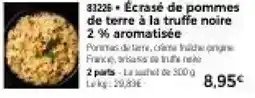 Thiriet 83225 Écrasé de pommes de terre à la truffe noire offre