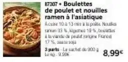 Thiriet Boulelettes de poulet et nouilles ramen à l'asiatique offre