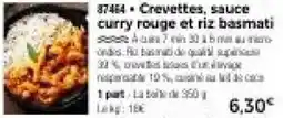 Thiriet Crevettes, sauce curry rouge et riz basmati offre