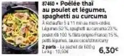 Thiriet Poêlée thai au poulet et légumes, spaghetti au curcuma offre