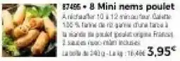 Thiriet 8 Mini nems poulet offre