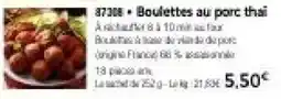 Thiriet Boulette au porc thai offre