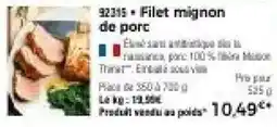 Thiriet Filet mignon de porc offre